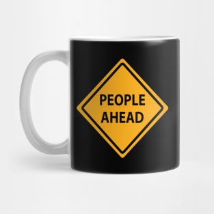 "People Ahead" Warning Sign Mug